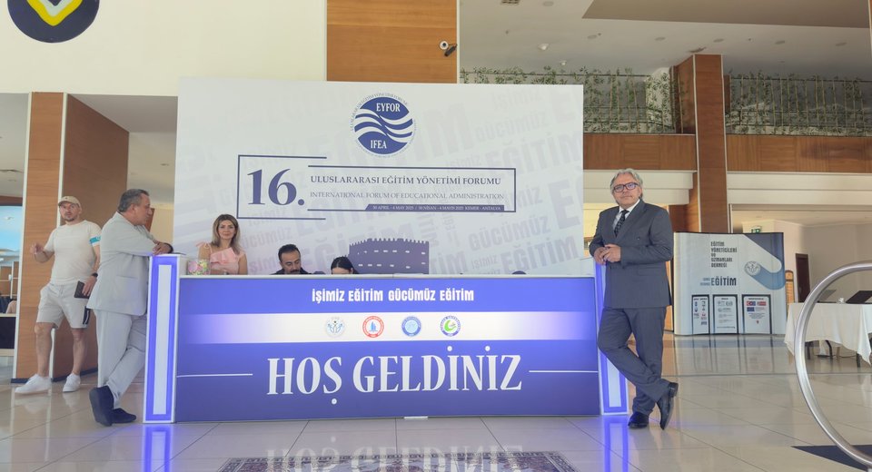 EYFOR-16 Uluslararası Katılımla Antalya'da Gerçeleştirildi.